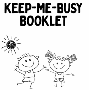 KEEP ME BUSY BOOK (Gr. 1-3)